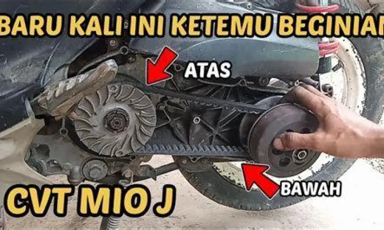 CVT Mio J Maintenance Bagian transmisi CVT motor Yamaha Mio J
