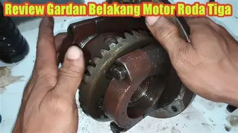 Perawatan Gardan Perawatan gardan motor roda tiga
